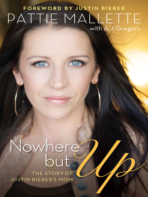 Title details for Nowhere but Up by Pattie Mallette - Available